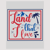 Land That I Love Mountain and Palm Tree Ready To Ship DTF Transfer